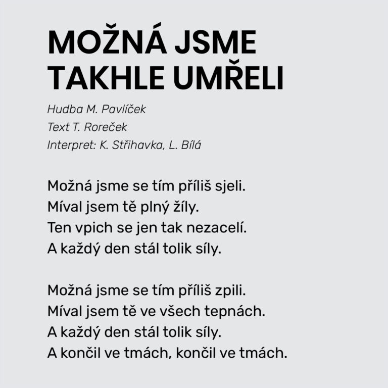 MOŽNÁ JSME  TAKHLE UMŘELI