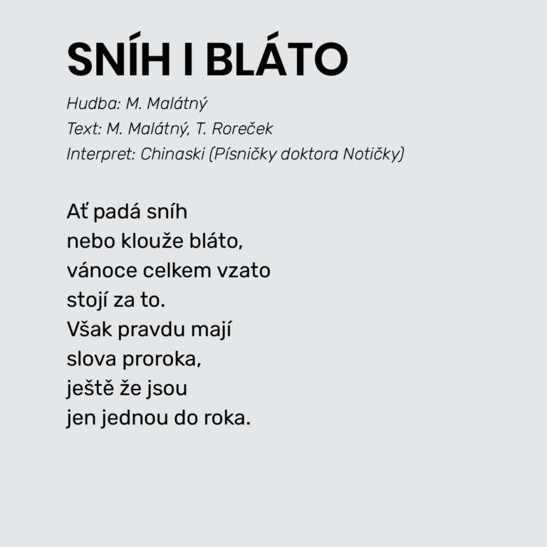 SNÍH I BLÁTO
