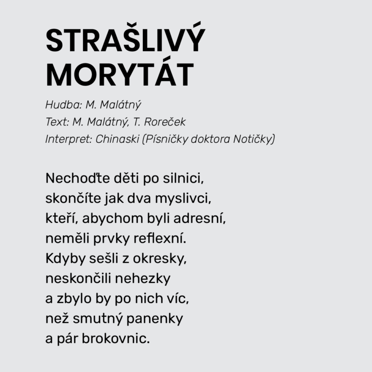 STRAŠLIVÝ MORYTÁT (O TOM KRVAVÉM NEŠTĚSTÍ  U NÁS ZA VSÍ)