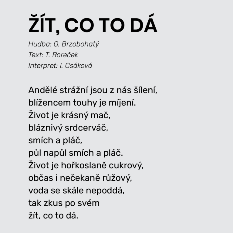 ŽÍT, CO TO DÁ