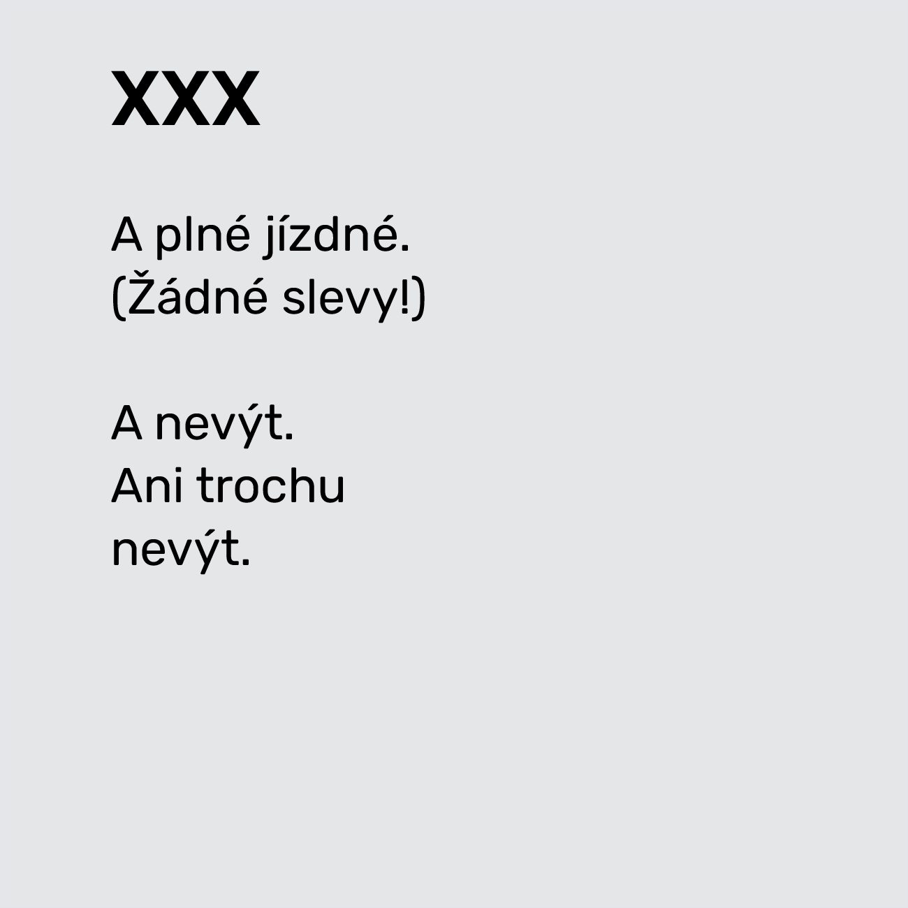 XXX