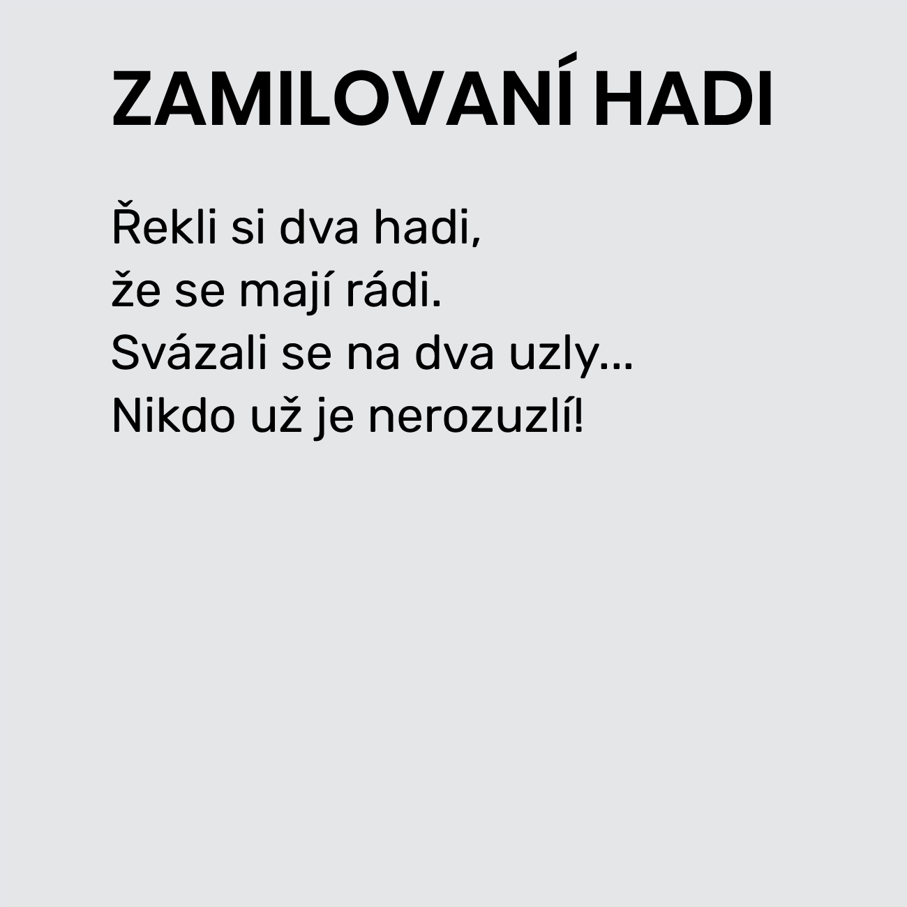 ZAMILOVANÍ HADI