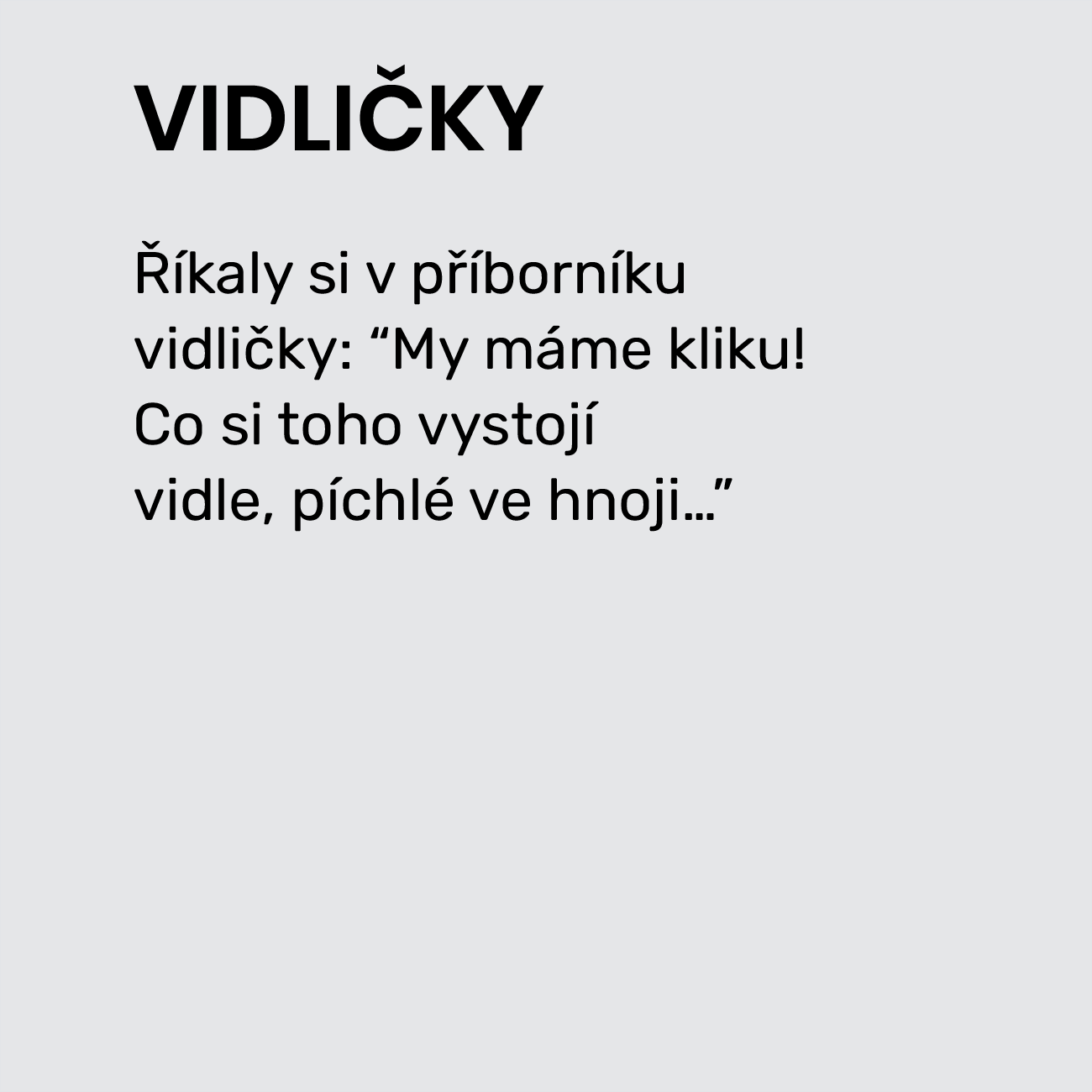 VIDLIČKY