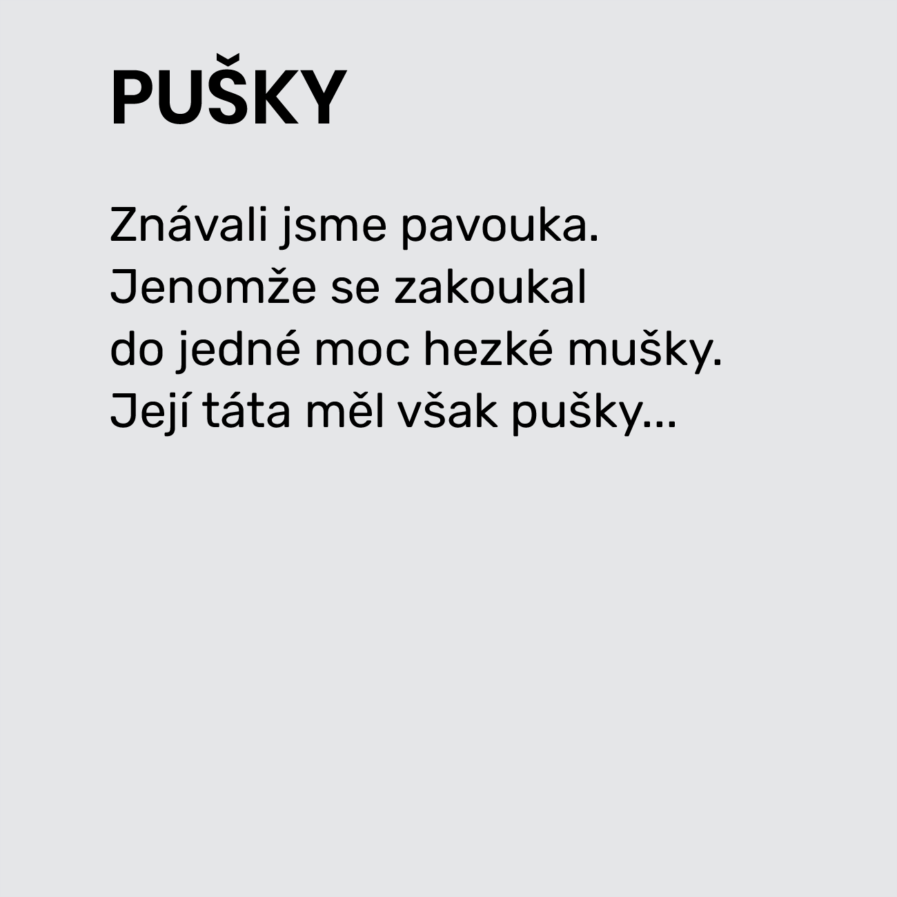 PUŠKY
