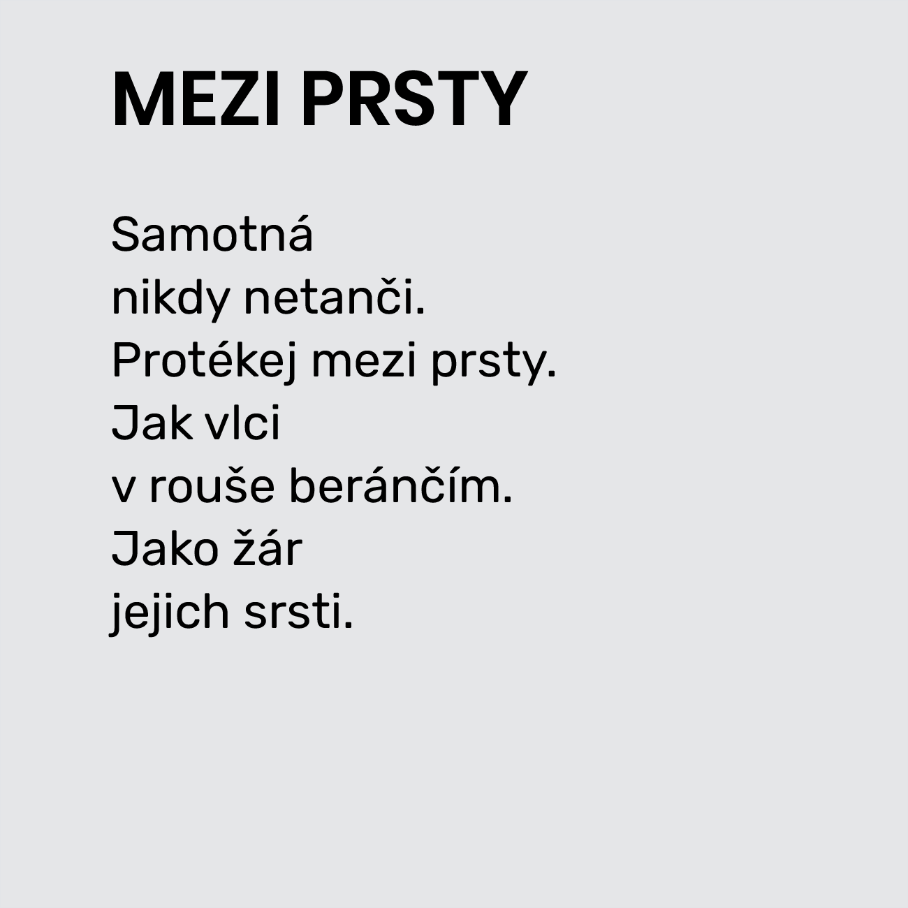 MEZI PRSTY