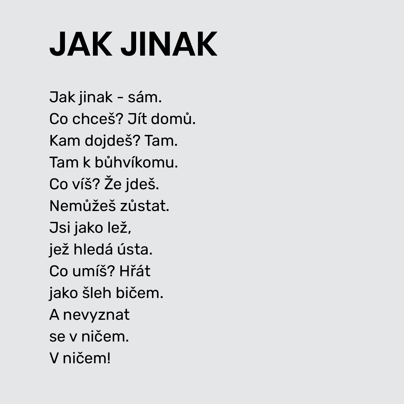 JAK JINAK